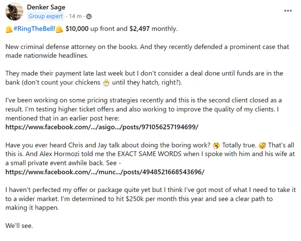 Denker Sage posting that he charges $10,000 up front and $2,497 monthly